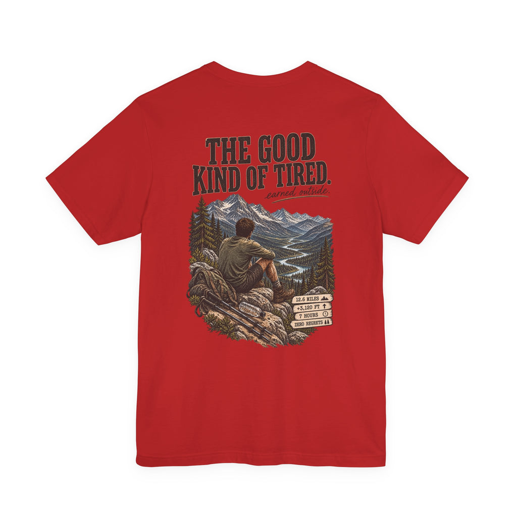 Hiking T-Shirt — “The Good Kind of Tired” 12.6 mi Adventure Tee