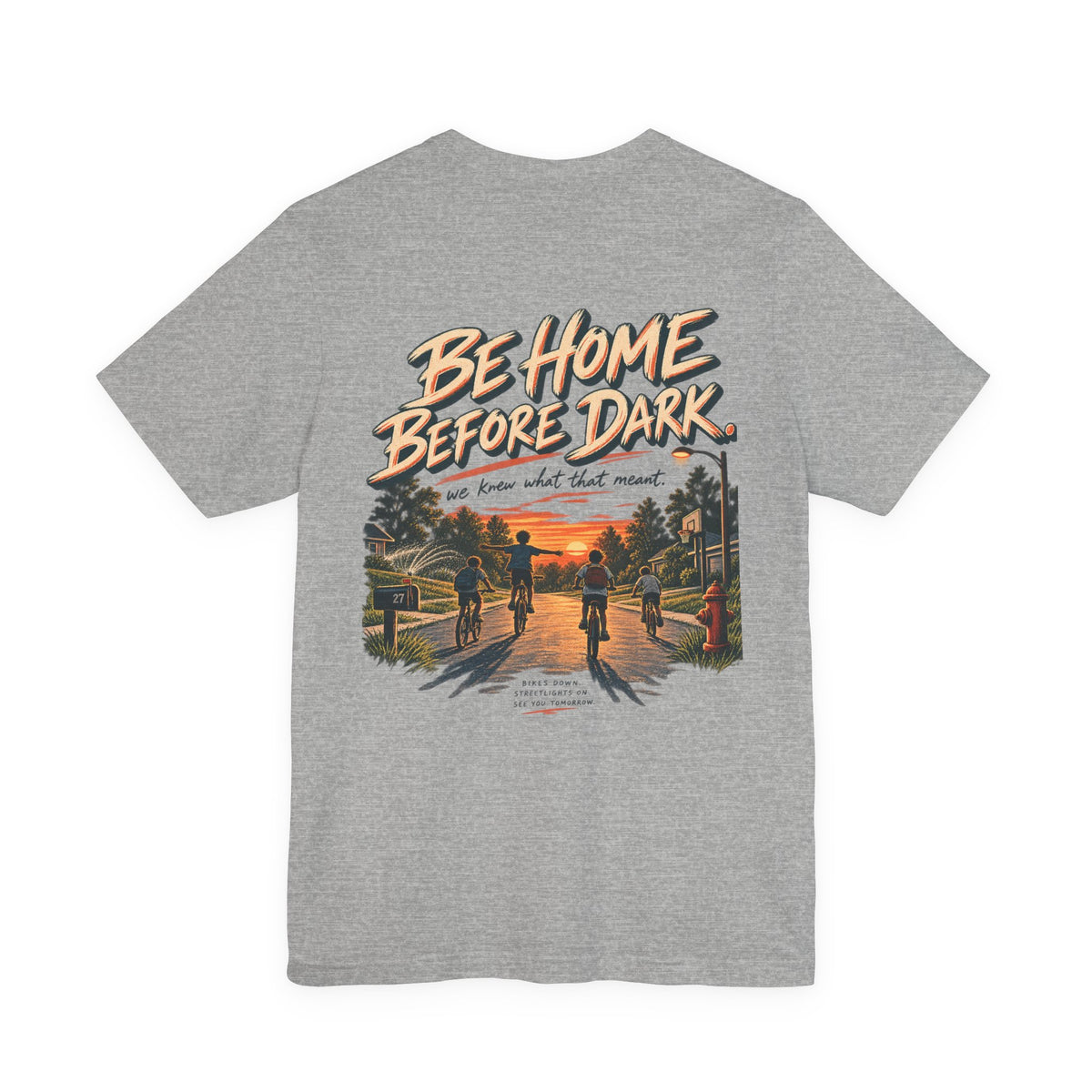 Be Home Before Dark T-Shirt — Vintage Kids Bike & Sunset Graphic Tee