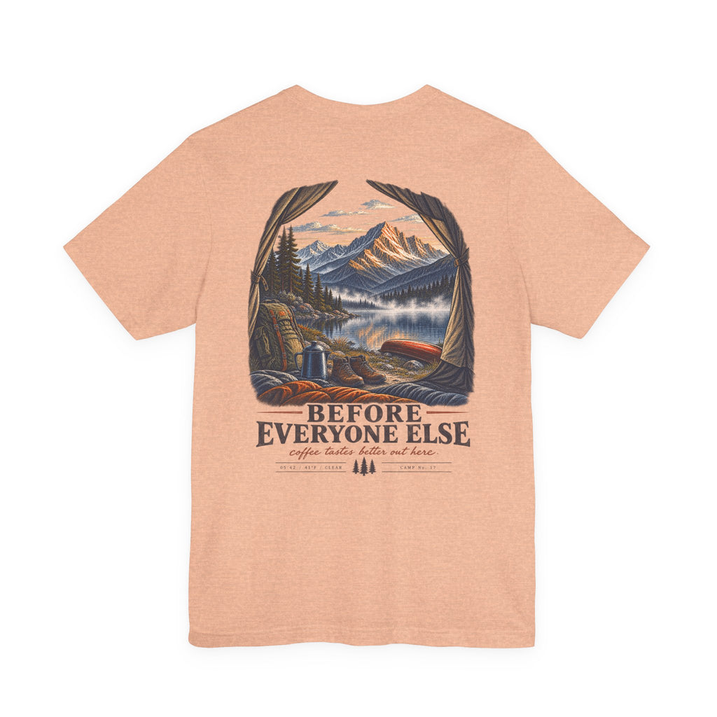 5:42 AM Camping T‑Shirt — "Before Everyone Else" Morning Coffee & Mountain Tee