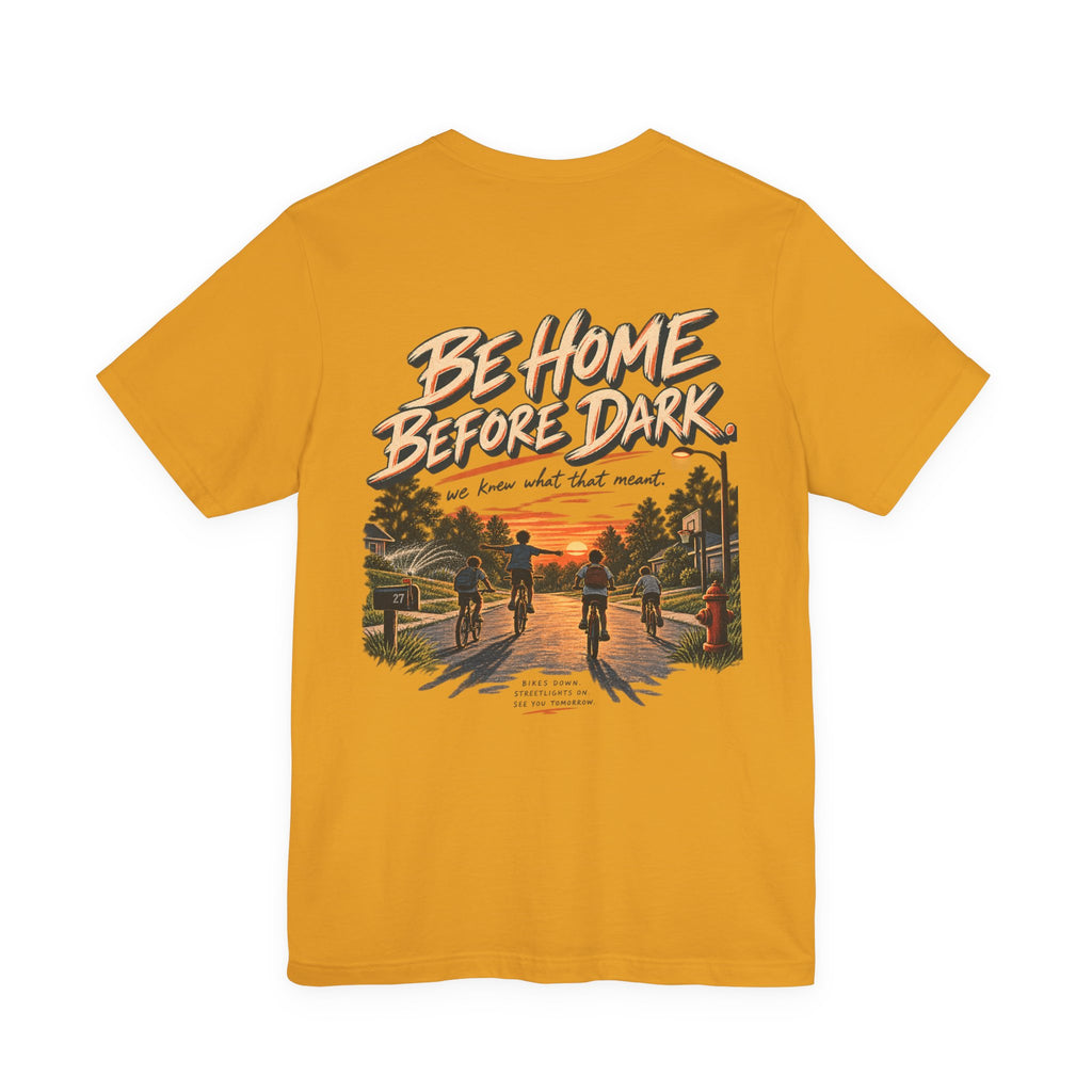 Be Home Before Dark T-Shirt — Vintage Kids Bike & Sunset Graphic Tee