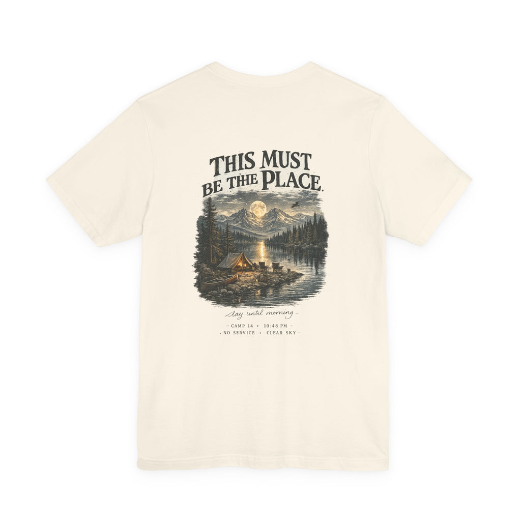 Campfire Adventure T-Shirt — “This Must Be The Place” Scenic Camping Tee